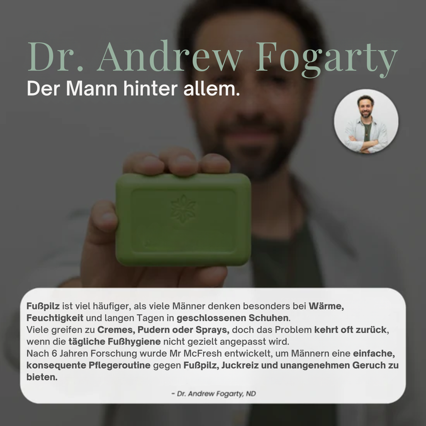Mr McFresh Seife gegen Fußpilz®